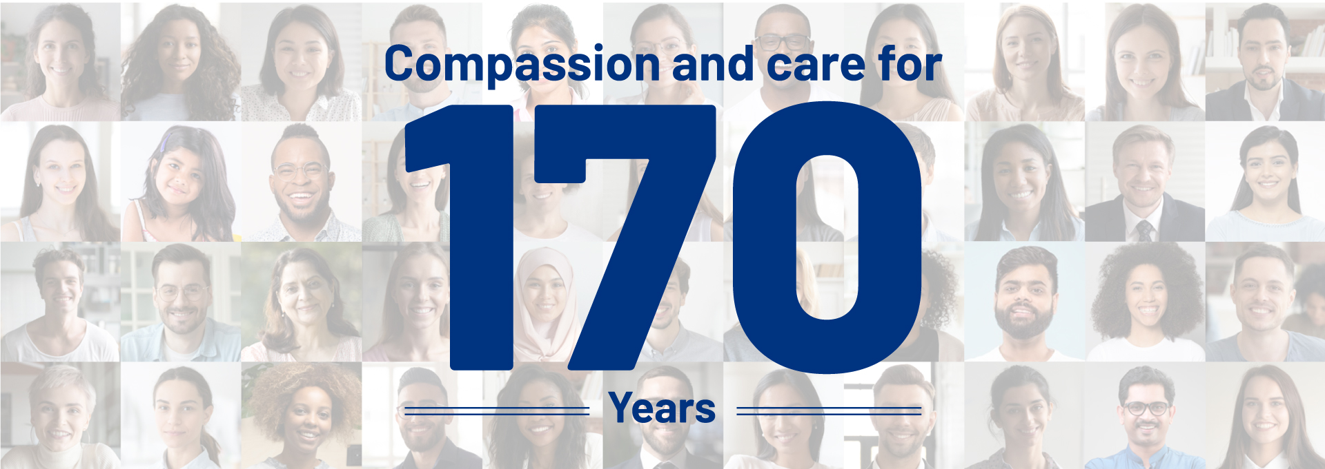 Compassion & Care for 170 Years